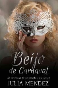 Baixar Livro Beijo de Carnaval - Julia Mendez em ePub PDF Mobi ou Ler Online