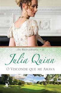 Baixar O Visconde que Me Amava - Os Bridgertons Vol. 2 -  Julia Quinn ePub PDF Mobi ou Ler Online