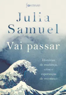 Baixar Livro Vai Passar - Julia Samuel em ePub PDF Mobi ou Ler Online