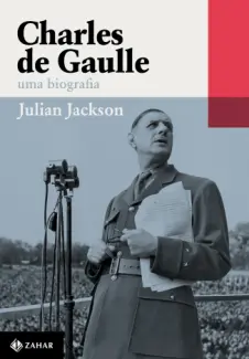 Baixar Livro Charles de Gaulle - Julian Jackson em ePub PDF Mobi ou Ler Online