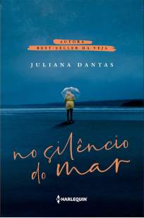 Baixar Livro No Silêncio do Mar - Juliana Dantas em ePub PDF Mobi ou Ler Online