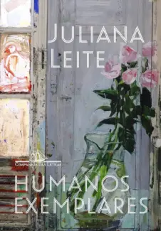 Baixar Livro Humanos Exemplares - Juliana Leite em ePub PDF Mobi ou Ler Online