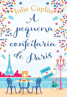 Baixar Livro Pequena Confeitaria De Paris -  Julie Caplin em ePub PDF Mobi ou Ler Online