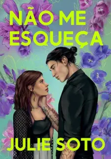 Baixar Livro Não me Esqueça - Julie Soto em ePub PDF Mobi ou Ler Online