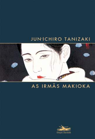 Baixar Livro As Irmãs Makioka - Junichiro Tanizaki em ePub PDF Mobi ou Ler Online