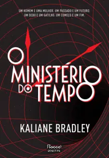 Baixar Livro O Ministério do Tempo - Kaliane Bradley em ePub PDF Mobi ou Ler Online