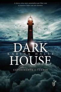Baixar Dark House - Experiment in Terror Vol. 1 - Karina Halle ePub PDF Mobi ou Ler Online