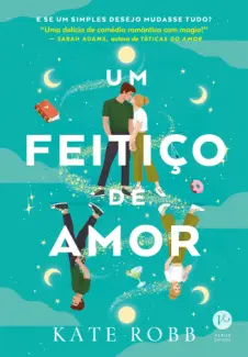 Baixar Livro Um feitiço de amor - Kate Robb em ePub PDF Mobi ou Ler Online