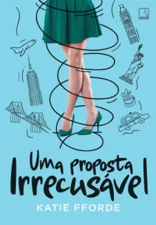 Baixar Livro Uma Proposta Irrecusavel - Katie Fforde em ePub PDF Mobi ou Ler Online