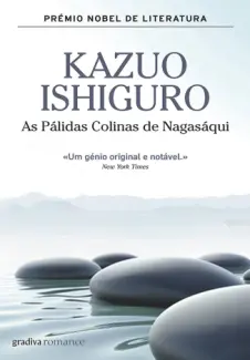 Baixar Livro As Colinas de Nagasaki - Kazuo Ishiguro em ePub PDF Mobi ou Ler Online