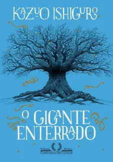 Baixar Livro O Gigante Enterrado - Kazuo Ishiguro em ePub PDF Mobi ou Ler Online