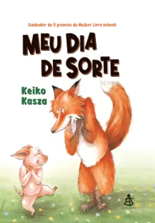 Baixar Livro Meu dia de sorte - Keiko Kasza em ePub PDF Mobi ou Ler Online