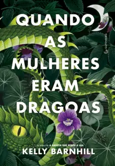 Baixar Livro Quando as Mulheres eram Dragoas - Kelly Barnhill em ePub PDF Mobi ou Ler Online