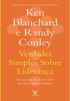 Baixar Livro Verdades Simples Sobre Liderança - Ken Blanchard em ePub PDF Mobi ou Ler Online