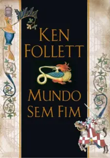Baixar Livro Mundo sem Fim - Kingsbridge Vol. 2 - Ken Follett em ePub PDF Mobi ou Ler Online