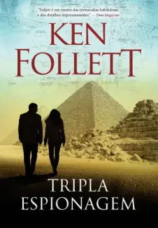 Baixar Livro Tripla Espionagem - Ken Follett em ePub PDF Mobi ou Ler Online