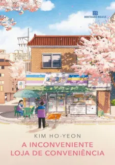 Baixar Livro A Inconveniente Loja de Conveniência 2 - Kim Ho-Yeon em ePub PDF Mobi ou Ler Online