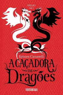 Baixar A Caçadora de Dragões - Kristen Ciccarelli ePub PDF Mobi ou Ler Online