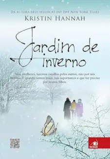 Baixar Livro Jardim de Inverno - Kristen Hannah em ePub PDF Mobi ou Ler Online