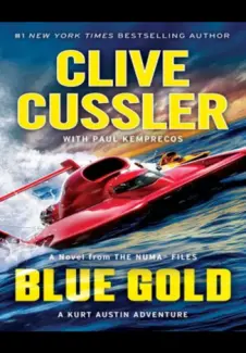 Baixar Livro Clive Cussler - Blue Gold - Kurt Austin em ePub PDF Mobi ou Ler Online