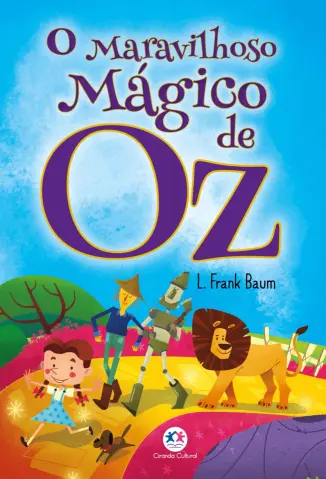 Baixar Livro O Maravilhoso Mágico de Oz - L. Frank Baum em ePub PDF Mobi ou Ler Online