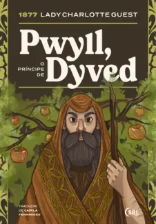 Baixar Livro Pwyll, o Príncipe de Dyved - Lady Charlotte Guest em ePub PDF Mobi ou Ler Online