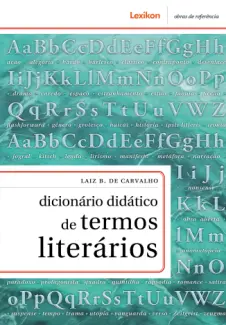 Baixar Livro Dicionário Didático de Termos Literários - Laiz B. de Carvalho em ePub PDF Mobi ou Ler Online