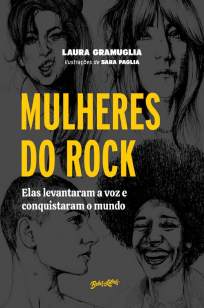 Baixar Livro Mulheres do Rock - Laura Gramuglia em ePub PDF Mobi ou Ler Online