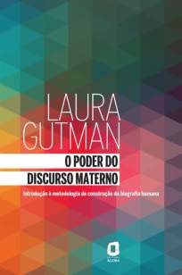 Baixar Livro O Poder do Discurso Materno - Laura Gutman em ePub PDF Mobi ou Ler Online