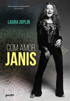 Baixar Livro Com amor, Janis - Laura Joplin em ePub PDF Mobi ou Ler Online