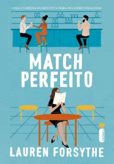 Baixar Livro Match Perfeito - Lauren Forsythe em ePub PDF Mobi ou Ler Online