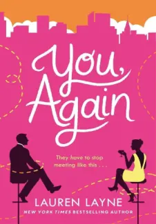 Baixar Livro You, Again - Lauren Layn em ePub PDF Mobi ou Ler Online