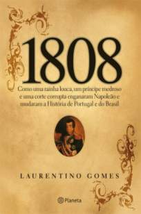 Baixar Livro 1808 - Laurentino Gomes em ePub PDF Mobi ou Ler Online