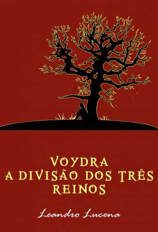 Baixar Livro Voydra - A Divisão dos Três Reinos - Leandro Lucena em ePub PDF Mobi ou Ler Online