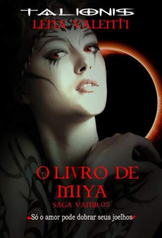 Baixar Livro O Livro de Miya - Vanir Vol. 5 - Lena Valenti em ePub PDF Mobi ou Ler Online