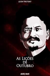 Baixar Livro As Lições de Outubro - Leon Trotsky em ePub PDF Mobi ou Ler Online