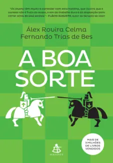 Baixar Livro A Boa Sorte - lex Rovira Celma e Fernando Trías de Bes em ePub PDF Mobi ou Ler Online