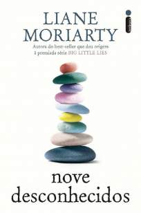 Baixar Livro Nove Desconhecidos - Liane Moriarty em ePub PDF Mobi ou Ler Online