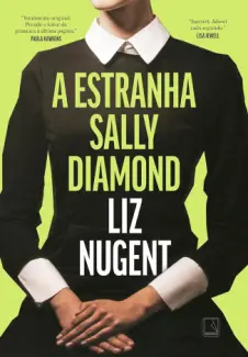 Baixar Livro A Estranha Sally Diamond - Liz Nugent em ePub PDF Mobi ou Ler Online