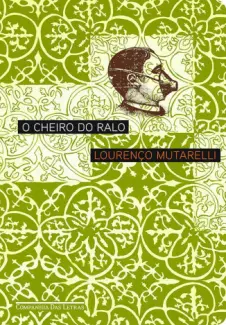 Baixar Livro O Cheiro do ralo - Lourenco Mutarelli em ePub PDF Mobi ou Ler Online