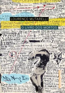 Baixar Livro O Livro dos Mortos: Uma Autobiografia Hipnagógica - Lourenço Mutarelli em ePub PDF Mobi ou Ler Online