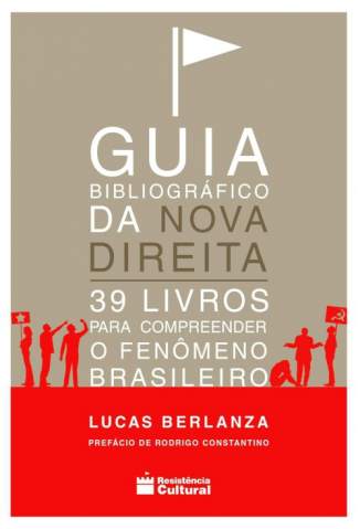 Baixar Livro Guia Bibliográfico da Nova Direita - Lucas Berlanza Corrêa em ePub PDF Mobi ou Ler Online