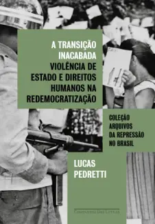Baixar Livro A Transição Inacabada - Lucas Pedretti em ePub PDF Mobi ou Ler Online