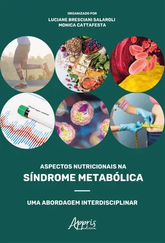 Baixar Livro Aspectos Nutricionais na Síndrome Metabólica - Luciane Bresciani Salaroli em ePub PDF Mobi ou Ler Online