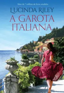 Baixar Livro A Garota Italiana - Lucinda Riley em ePub PDF Mobi ou Ler Online