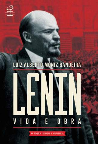 Baixar Livro Lenin: Vida e Obra - Moniz Bandeira em ePub PDF Mobi ou Ler Online