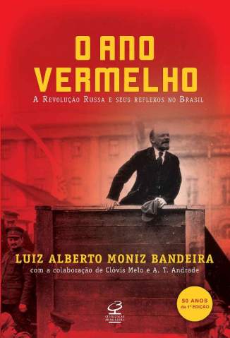 Baixar Livro O Ano Vermelho - Luiz Alberto Moniz Bandeira em ePub PDF Mobi ou Ler Online