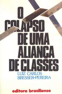Baixar Livro O Colapso de uma Aliança de Classes - Luiz Carlos Bresser-Pereira em ePub PDF Mobi ou Ler Online