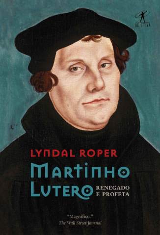 Baixar Livro Martinho Lutero - Lyndal Roper em ePub PDF Mobi ou Ler Online