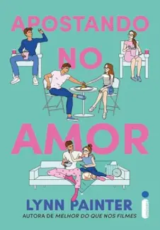 Baixar Livro Apostando no amor - Lynn Painter em ePub PDF Mobi ou Ler Online